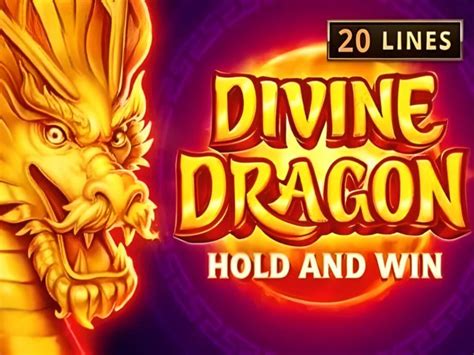 Divine Dragon: Hold and Win 5